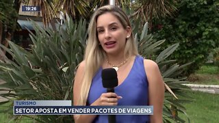 Turismo: Setor aposta em vender pacotes de viagens