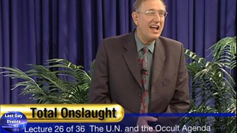 The United Nations New World Order, The Occult Agenda 26/36
