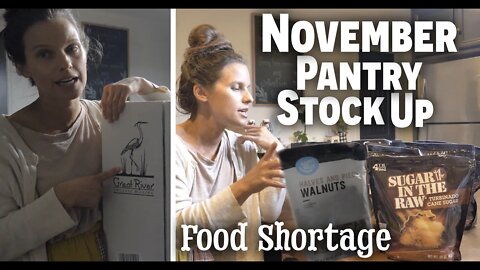 November Pantry Stock Up | Prepping For The Winter | Food Shortage