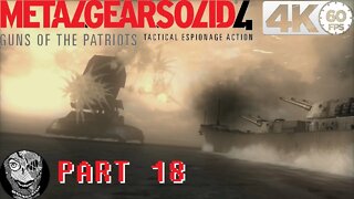 (PART 18) [Outer Haven] Metal Gear Solid 4: Guns of the Patriots 4K