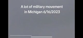 PLENTY OF MILITARY MOVEMENT OVER MICHIGAN 06/16/2023