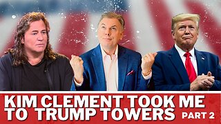 Kim Clement Took Me to Meet Trump at Trump Towers: Part 2