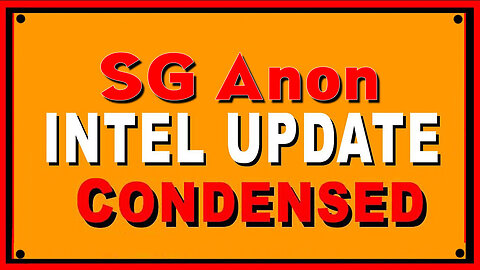 SG Anon Intel Update - Condensed