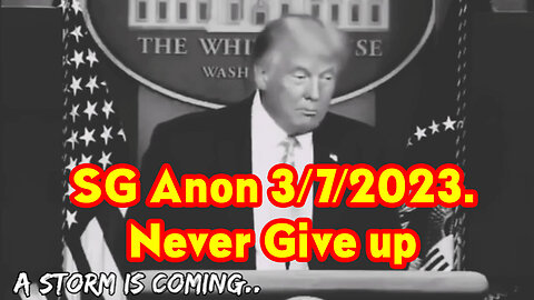 SG Anon Never Give Up 3/7/2023..