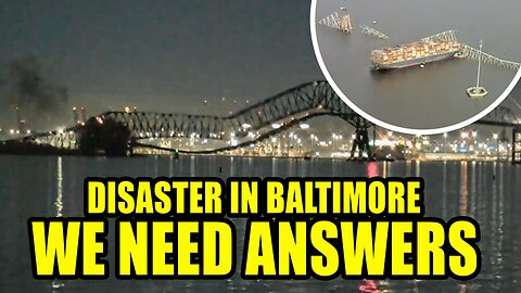 MUST SEE: Ship Takes Out Bridge in Baltimore. What in the World Happened?