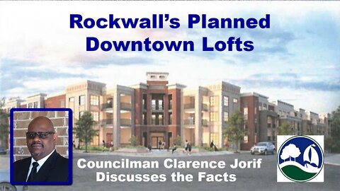 096: Rockwall's Planned Downtown Lofts