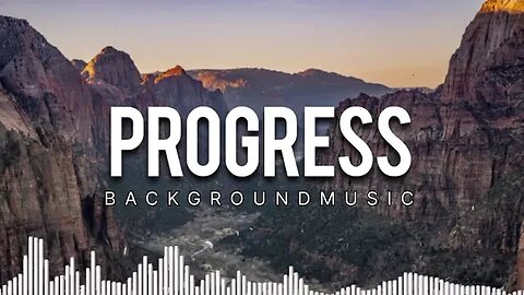 Epic Background Music - 'Progress' | No Copyright Music for a Powerful Soundtrack