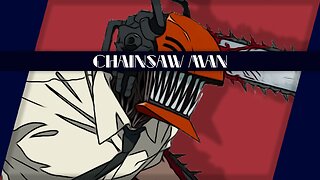 Rev Up Those Engines! | Chainsaw Man
