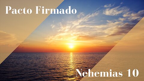 Pacto Firmado | Nehemias 10