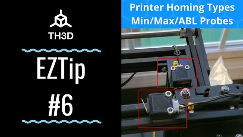 Printer Homing Types | Home Positions Explained | Min/Max/ABL Probes | EZTip #6