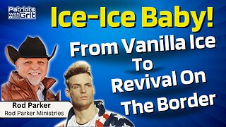Ice Ice Baby! From Vanilla Ice to Revival On The Border | Rod Parker