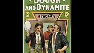 Charlie Chaplin - Dough and Dynamite - Black and White - Silent Film - 1914