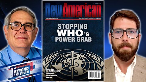 Stopping WHO’s Power Grab | Beyond the Cover