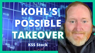 Should Kohl's Accept Takeover Offer or Go Private | KSS Stock