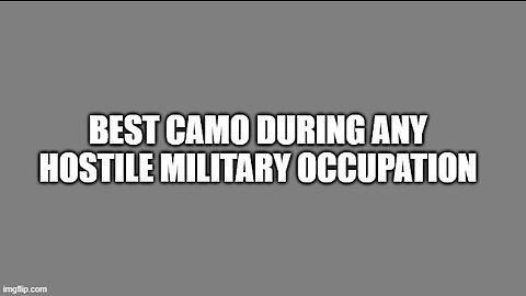 what's the best camo against a military occupations ?