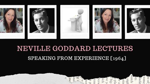 l Neville Goddard Lectures l Mystic Teachings l Speaking From Experience