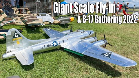 Giant Scale Fly-in & Annual B-17 Gathering - Bomberfield 2022