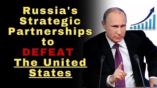 Putin's Moves: Russia's Strategic Partnerships in Asia, Middle East, Africa & Latin America