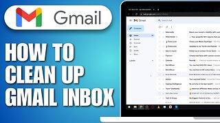 How To Clean Up Gmail Inbox