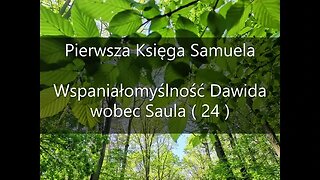 Pierwsza Księga Samuela ( 24 )