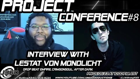 Project Conference#8 Interview with Lestat Von Mondlicht (@lestatvonmondlicht) #music #interviews