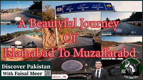 Islamabad To Muzaffarabad (A Beautiful Journey) S-4/EP-5 Watch In HD Urdu/Hindi