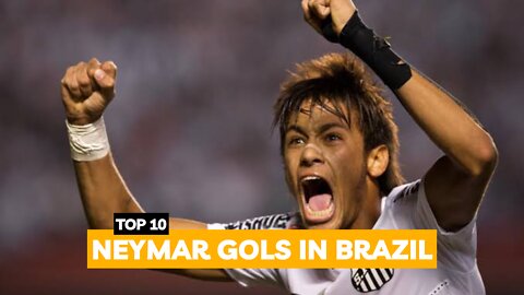 Top 10 Neymar Gols in Brazil