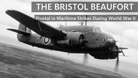 The Bristol Beaufort