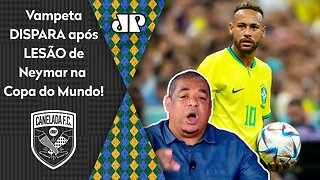 "TÃO FALANDO ISSO? VAI NESSA! Cara, o Neymar..." Vampeta DISPARA após LESÃO na Copa do Mundo!