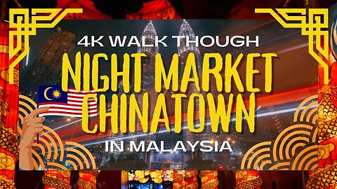 🇲🇾🇨🇳 Walk at night at #Chinatown in Kuala Lumpur, #Malaysia