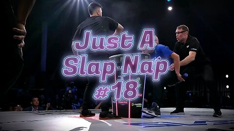 Just A Slap Nap #18 - Azael Rodriguez vs Amir Nuriddeen #knockouts #slapfight