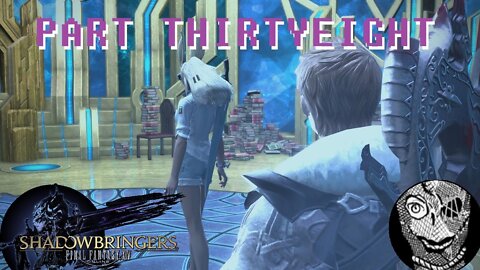 (PART 38) [Uncontrollable Light] Final Fantasy XIV: Shadowbringers Main Story