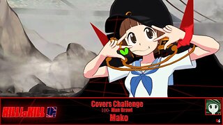 Kill la Kill: IF - Covers Challenge: 100-Man Brawl: Mako