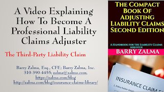 A Video Explaining How To Become a Professional Liability Claims Adjuster