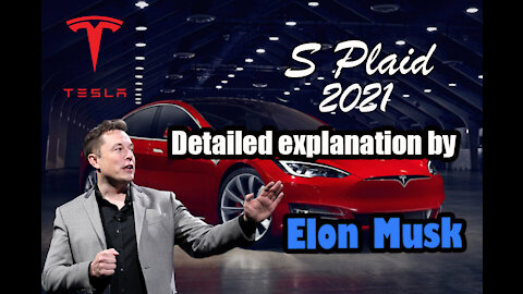 Elon Musk unveils Tesla Model S Plaid, $25k next model and Battery Design Better than Ludicrous Mode