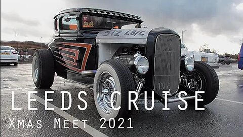 Leeds Cruise December Meet 2021 - American Hotrods, Trucks, Vans, Cars and my little old VW Bug