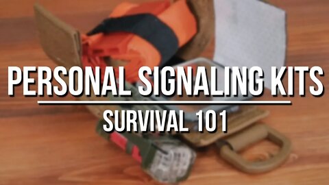 Personal Signaling Kits