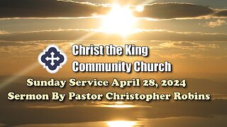 Sunday Service April 28, 2024