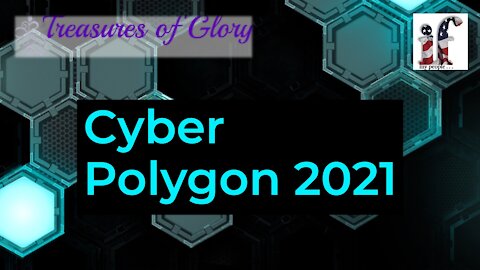 Cyber Polygon 7.9.21 - Episode 43 Prayer Team
