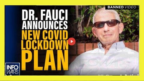 BREAKING: GENOCIDAL MANIAC DR. FAUCI ANNOUNCES NEW LOCKDOWN PLAN...