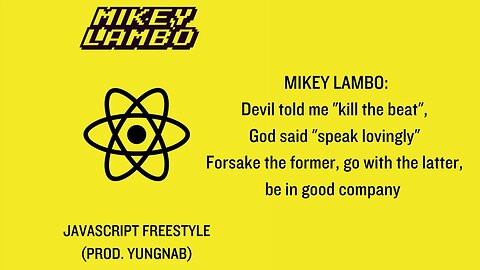 Mikey Lambo ~ Javascript Freestyle (Lyric Video)