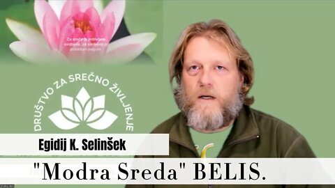 "Modra Sreda BELIS" Vseslovensko ZBIRANJE PODPOR - Egidij K . Selinšek, podpredsednik