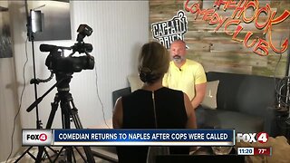 Comedian returns to Naples comedy club after cops were called