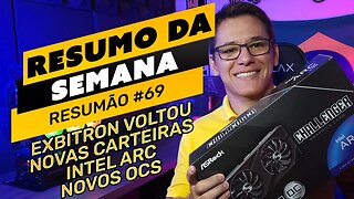 ⛏️🤟🏻 RESUMO DA SEMANA #69 | EXBITRON VOLTOU | DEPÓSITOS NÃO CREDITADOS | NOVAS CARTEIRAS