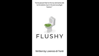 Flushy: A Tale of Corporate Satire in the Insurance Industry (The 12 Labours of Mike Allen.)