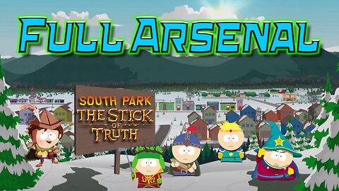 South Park: The Stick of Truth - Full Arsenal Achievement