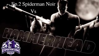 Spiderman Shattered Dimensions ep 2 Noir Vs Hammerhead