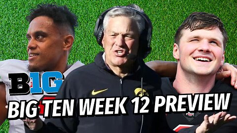 Big Ten Football Podcast Week 12 Preview | Coaching Carousel | Did Michigan really not know?