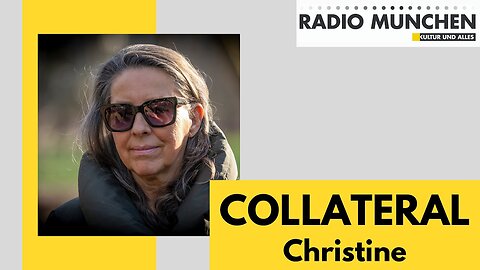 COLLATERAL - Christine@Radio München🙈🐑🐑🐑 COV ID1984