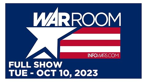 WAR ROOM [FULL] Tuesday 10/10/23 • As War Rages, Thousands of Illegals From Middle East Are Here